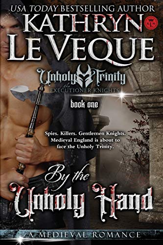 Book Cover By The Unholy Hand (The Executioner Knights)