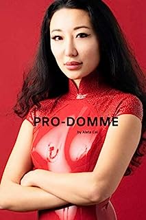 Book Cover PRO-DOMME: How to Become a Professional Dominatrix