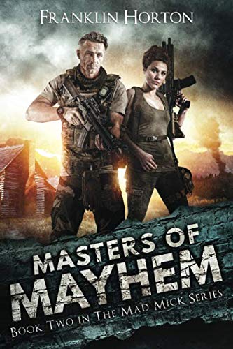 Book Cover Masters of Mayhem: Book Two in The Mad Mick Series