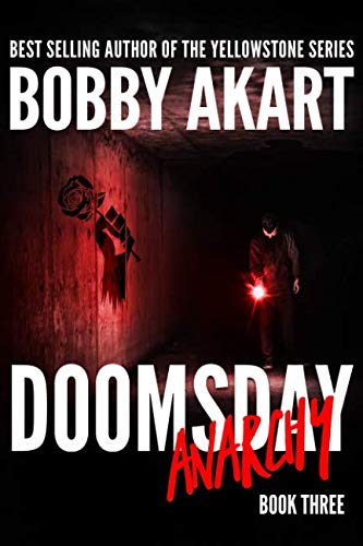 Book Cover Doomsday Anarchy: A Post-Apocalyptic Survival Thriller (The Doomsday Series)