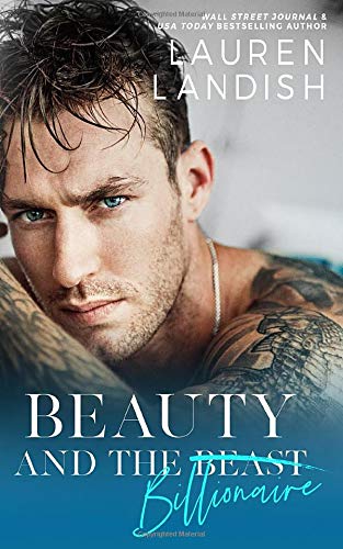 Book Cover Beauty and the Billionaire: A Dirty Fairy Tale