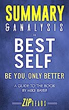 Book Cover Summary & Analysis of Best Self: Be You, Only Better | A Guide to the Book by Mike Bayer