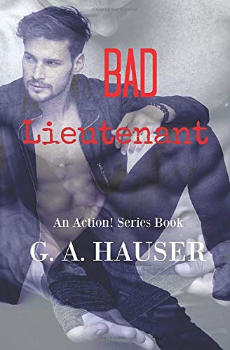 Book Cover Bad Lieutenant: An Action! Series Book
