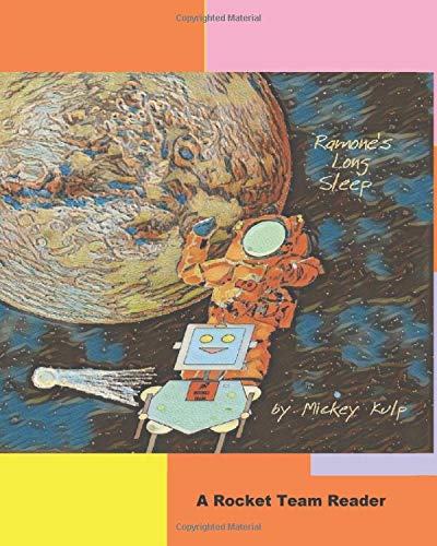 Book Cover Ramone's Long Sleep: Dreams in Outer Space (Rocket Team)