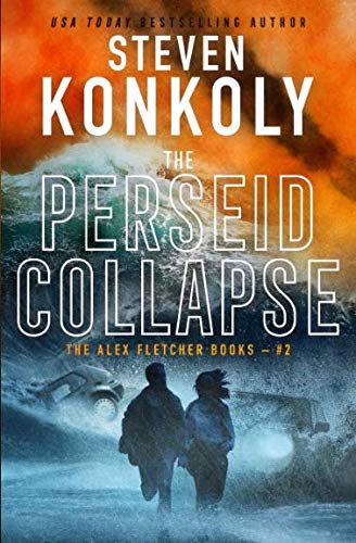 Book Cover THE PERSEID COLLAPSE: A Modern Thriller (Alex Fletcher)