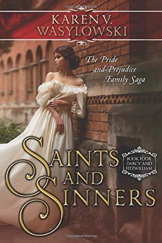 Book Cover Saints and Sinners (Darcy and Fitzwilliam)