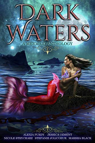 Book Cover Dark Waters: A Mermaid Anthology