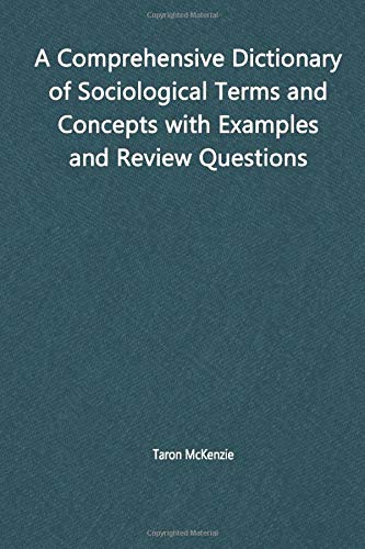 Book Cover A Comprehensive Dictionary of Sociological Terms and Concepts with Review Questions
