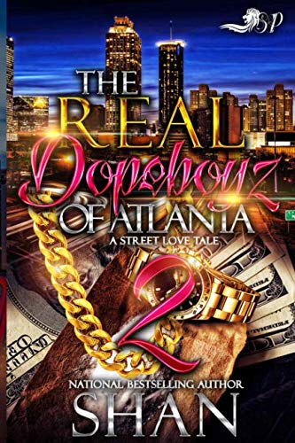 Book Cover The Real Dopeboyz of Atlanta 2: A Street Love Tale (The Finale)