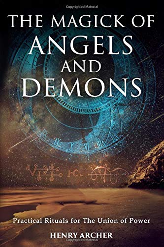 Book Cover The Magick of Angels and Demons: Practical Rituals for The Union of Power