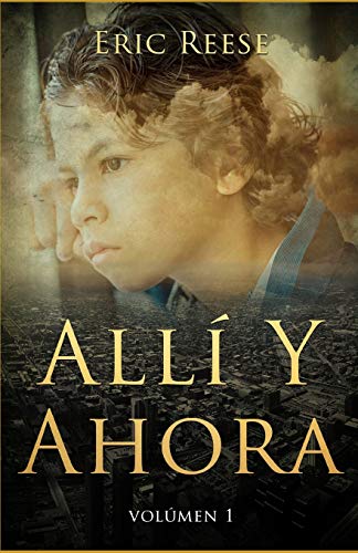 Book Cover AllÃ­ y Ahora (Spanish Edition)