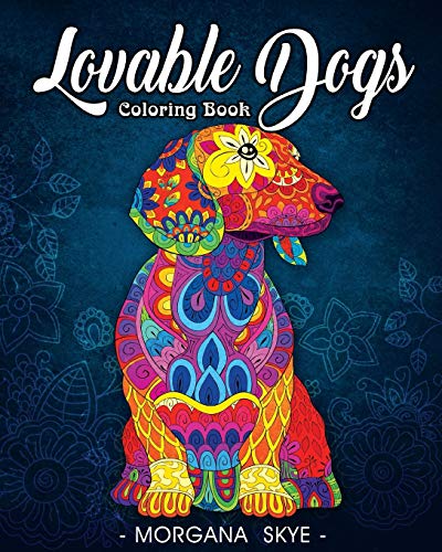 Book Cover Lovable Dogs Coloring Book: An Adult Coloring Book Featuring Fun and Relaxing Dog Designs