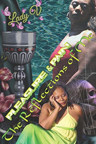 Book Cover The Reflections of Me: Pleasure & Pain