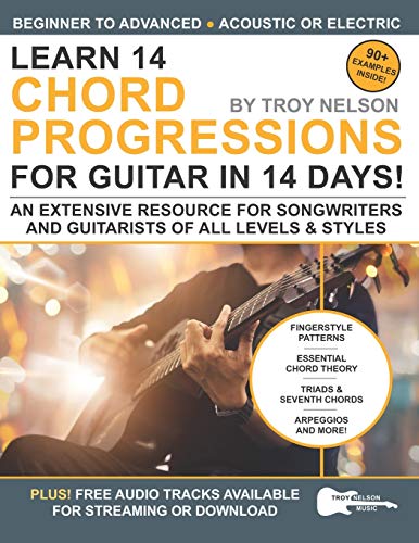 Book Cover Learn 14 Chord Progressions for Guitar in 14 Days: Extensive Resource for Songwriters and Guitarists of All Levels: 3 (Play Guitar in 14 Days)
