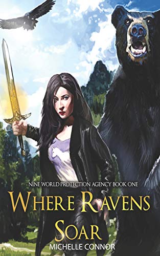 Book Cover Where Ravens Soar (Nine World Protection Agency)