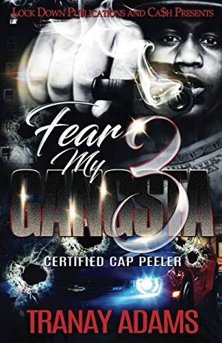 Book Cover Fear my Gangsta 3: Certified Cap Peeler
