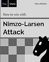 How to win with Nimzo-Larsen Attack