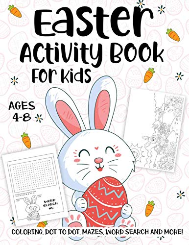 Book Cover Easter Activity Book For Kids Ages 4-8: A Fun Kid Workbook Game For Learning, Happy Easter Day Coloring, Dot to Dot, Mazes, Word Search and More!