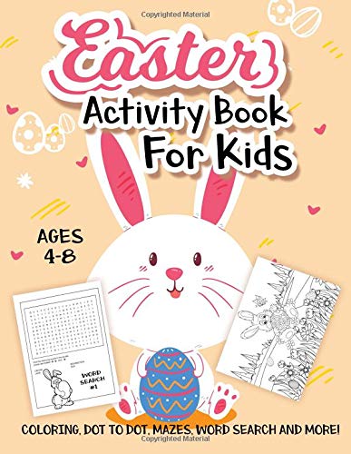 Book Cover Easter Activity Book For Kids Ages 4-8: A Fun Kid Workbook Game For Learning, Easter Egg Coloring, Dot to Dot, Mazes, Word Search and More!
