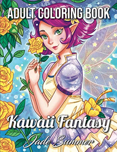 Book Cover Kawaii Fantasy: An Adult Coloring Book with Beautiful Anime Portraits, Mythical Creatures, and Fantasy Scenes (Kawaii Girls Coloring Books)
