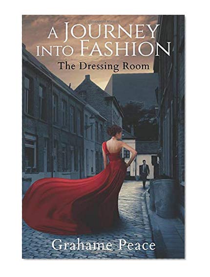 Book Cover A Journey into Fashion: The Dressing Room