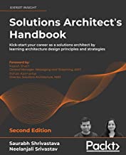 Book Cover Solutions Architect's Handbook: Kick-start your career as a solutions architect by learning architecture design principles and strategies