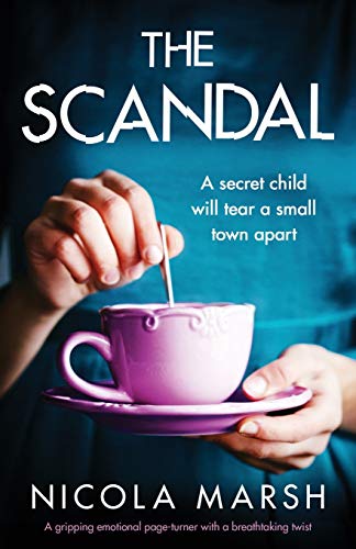 Book Cover The Scandal: A gripping emotional page turner with a breathtaking twist