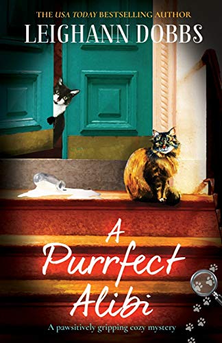 Book Cover A Purrfect Alibi: A pawsitively gripping cozy mystery: 3 (The Oyster Cove Guesthouse)