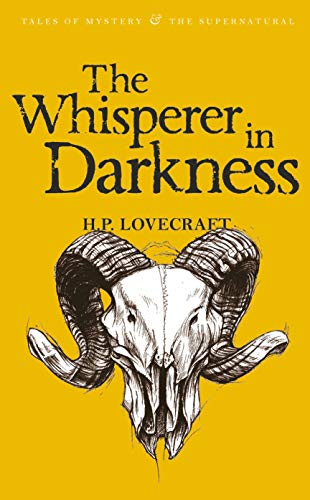 Book Cover The Whisperer in Darkness: Collected Short Stories Vol I (Tales of Mystery & the Supernatural)