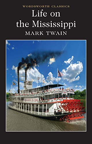 Book Cover Life on the Mississippi (Wordsworth Classics)