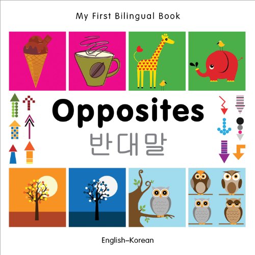 Book Cover My First Bilingual Book–Opposites (English–Korean)