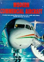 Book Cover Modern Commercial Aircraft: A Revised and Updated Illustrated Directory of the World's Civil Airliners, Aircraft Technology and Airlines