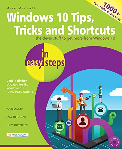 Book Cover Windows 10 Tips, Tricks & Shortcuts in easy steps: Covers the Windows 10 Anniversary Update