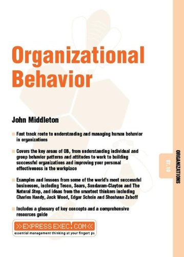 Book Cover Organizational Behavior: Organizations 07.10 (Express Exec)