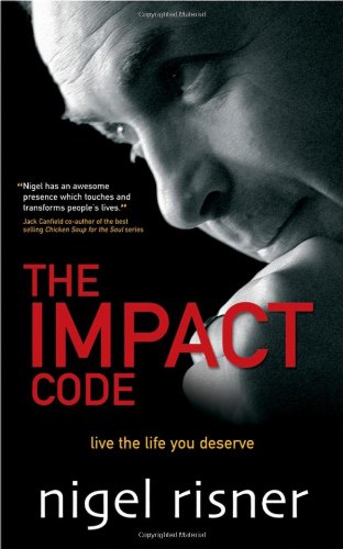 Book Cover The Impact Code: Live the Life you Deserve