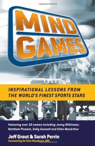 Book Cover Mind Games: Inspirational lessons from the world's finest sports stars