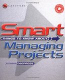 Smart Things to Know About, Smart Things to Know About Managing Projects