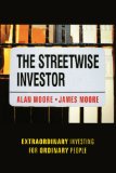 The Streetwise Investor: Extraordinary Investing for Ordinary People