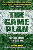 The Game Plan: Your Guide to Mental Toughness at Work
