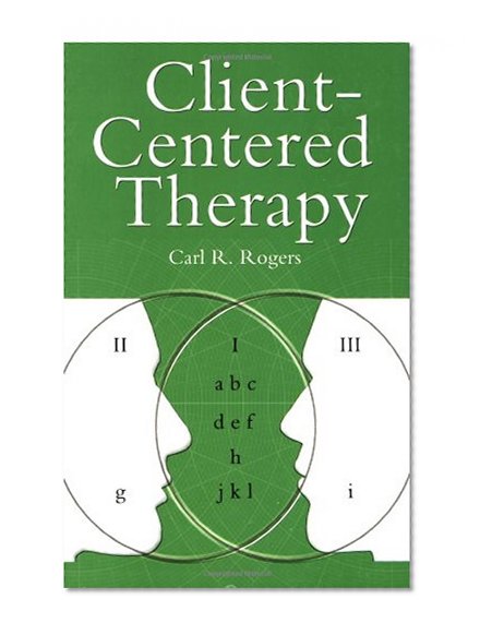 Book Cover Client-Centered Therapy: Its Current Practice, Implications, and Theory