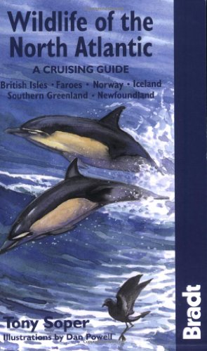 Book Cover Wildlife of the North Atlantic: A Cruising Guide (Bradt Travel Guide Wildlife of the North Atlantic: A Cruising)
