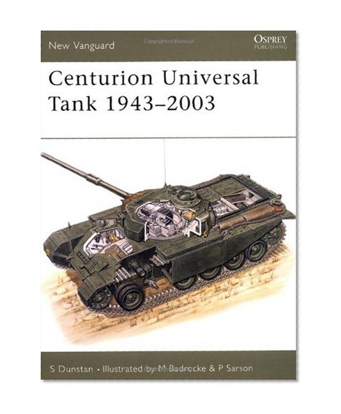 Book Cover Centurion Universal Tank 1943-2003 (New Vanguard)