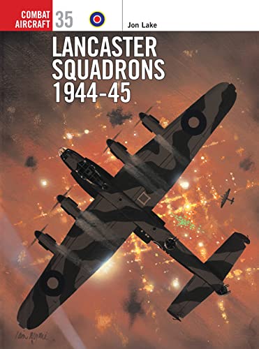 Book Cover Lancaster Squadrons 1944â€“45 (Combat Aircraft)