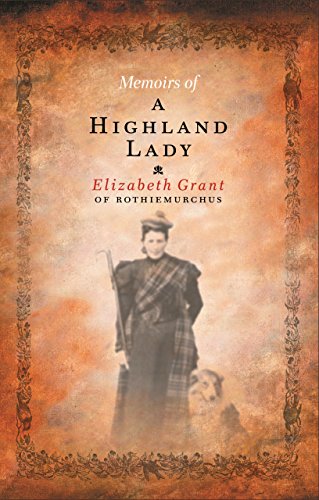 Book Cover Memoirs Of A Highland Lady