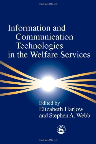 Information and Communication Technology in the Welfare Services
