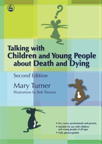 Talking with Children and Young People about Death and Dying