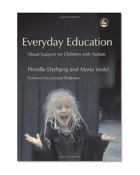 Everyday Education: Visual Support for Children With Autism