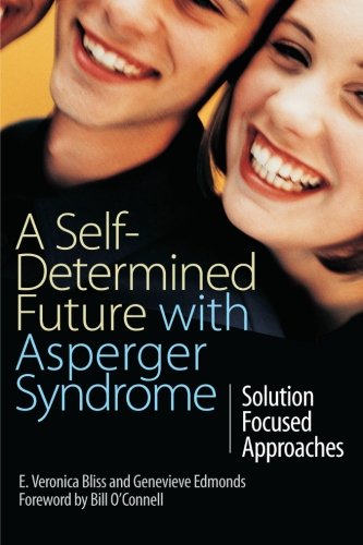 A Self-Determined Future with Asperger Syndrome
