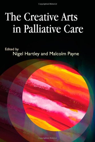 The Creative Arts in Palliative Care