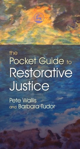 The Pocket Guide to Restorative Justice